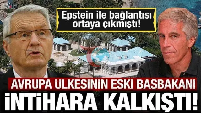Eski Avrupa Lideri Epstein Bağlantısı Sonrası İntihara Kalkıştı!