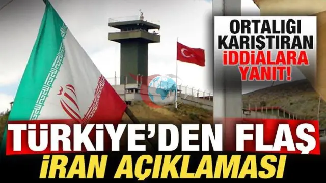 Türkiye'den İran İddialarına Net Yanıt: Asılsız Haberler Yalanlandı
