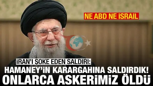 İran'da Kritik Noktaya Saldırı: Hamaney'in Karargahı Hedef Alındı