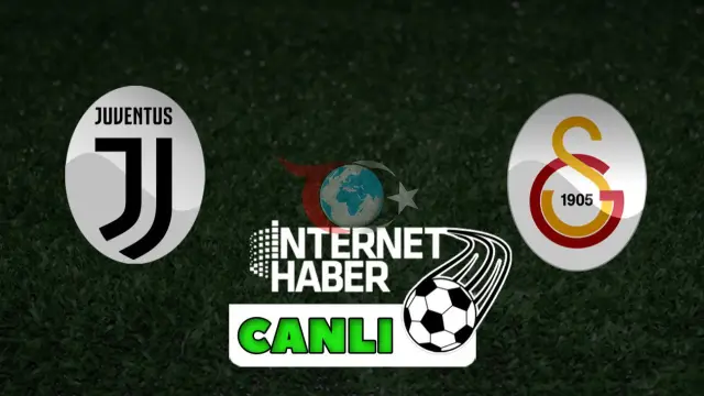 Juventus - Galatasaray Karşılaşması: Canlı Gelişmeler ve Detaylar