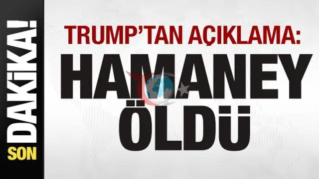 Trump'tan Şok Açıklama: Hamaney'in Ölüm Haberi Geldi