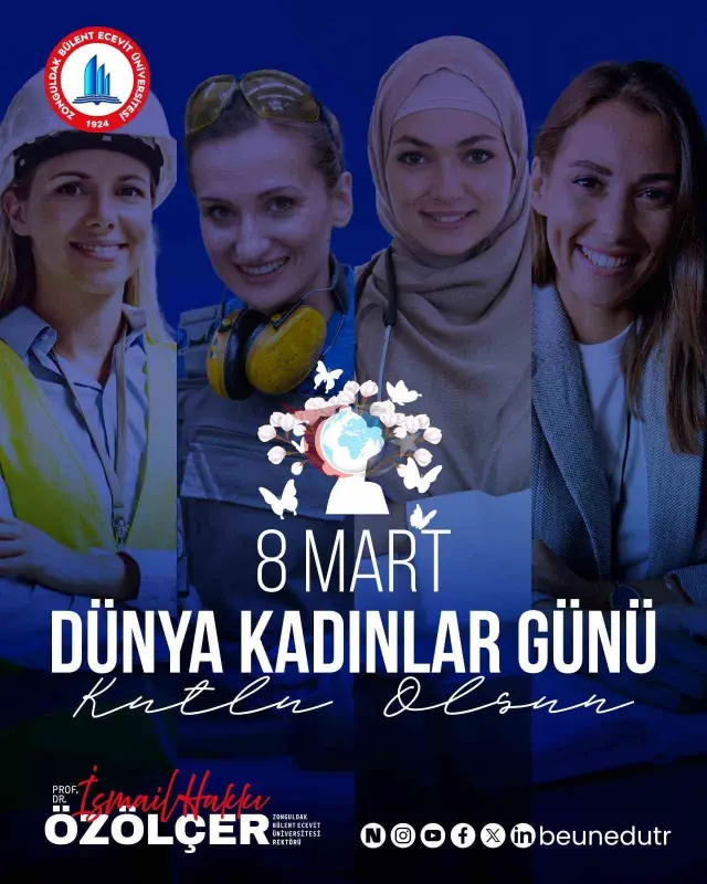 Rektör Özölçer, 8 Mart Dünya Kadınlar Günü İçin Mesaj Yayınladı