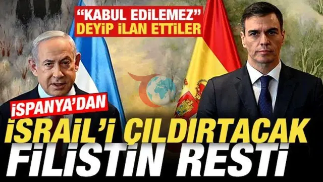 İspanya'dan İsrail'e Tepki: Filistin'e Yönelik Şiddet Kabul Edilemez