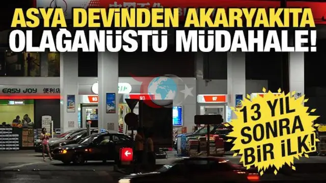 Çin'den Akaryakıt Fiyatlarına Tarihi Müdahale: 2013'ten Beri Bir İlk