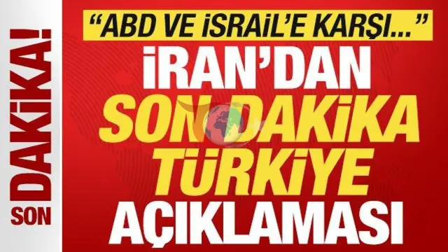 İran'dan Türkiye'ye Teşekkür: ABD ve İsrail'e Karşı Sert Tutum