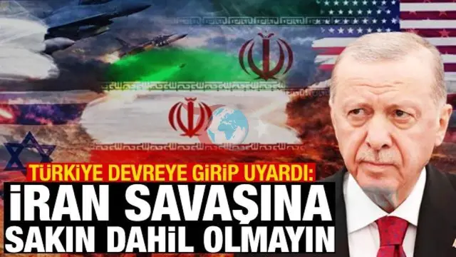 Türkiye'den Körfez Ülkelerine İran Savaşı Uyarısı