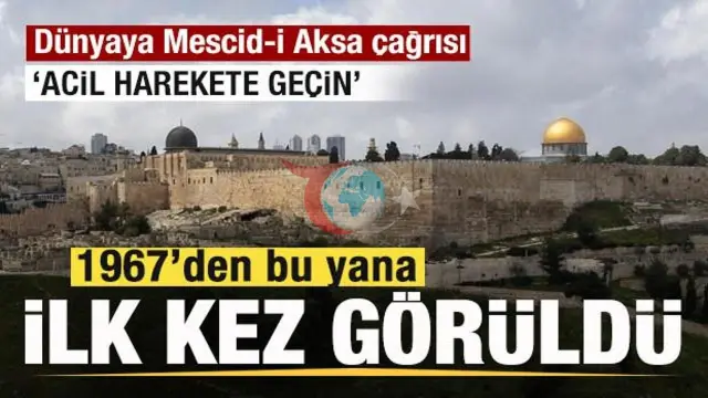 Mescid-i Aksa için Acil Çağrı: Tarihi Bir Dönüm Noktasına Ulaşıldı