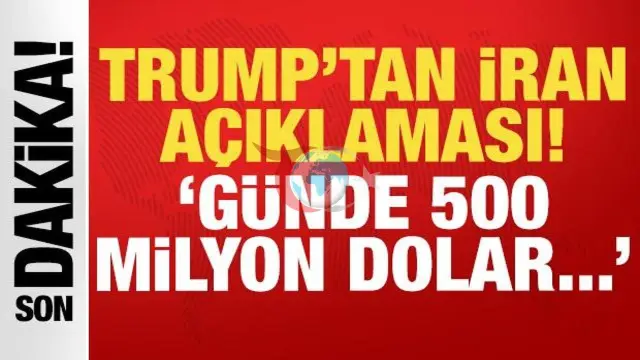 Trump: İran'la Yapılacak Anlaşma Daha İyi Olacak