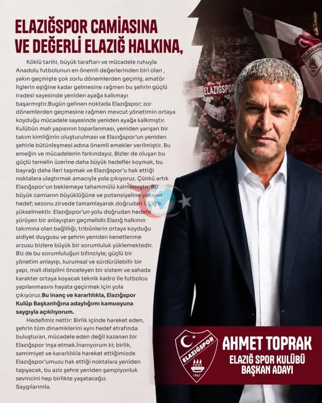 Ahmet Toprak Elazığspor Başkanlığına Aday Olduğunu Duyurdu