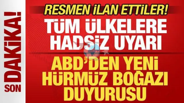 ABD'den Hürmüz Boğazı Üzerine Sert Uyarı: Geçiş Ücreti Kabul Edilemez