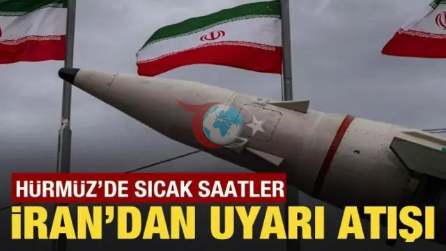 Hürmüz Boğazı'nda Yükselen Gerilim: İran'dan Füze Saldırısı