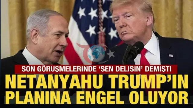 Netanyahu və Tramp arasında Yaxın Şərq böhranı dərinləşir