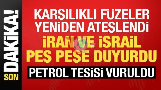 İran ve İsrail Arasında Gerilim Tırmanıyor: Füze Saldırıları Arttı