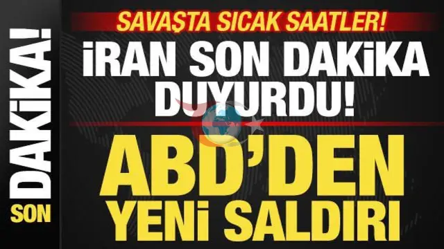 İran-ABD Gerilimi Tırmanıyor: Yeni Saldırılar Başladı