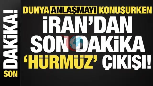 İran ve ABD Arasında Hürmüz Boğazı Gerginliği: Anlaşma Detayları