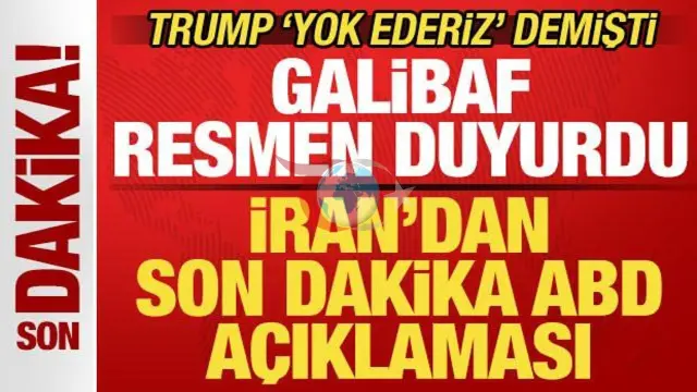 ABD-İran Geriliminde Yeni Perde: Trump ve Galibaf'ın Sert Mesajları