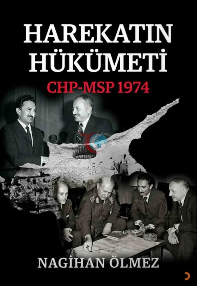 Tarixi Koalisiya Kipr Sülh Əməliyyatının 52-ci ildönümündə Kitab oldu: "CHP-MSP 1974 Hərəkatı Hökuməti"