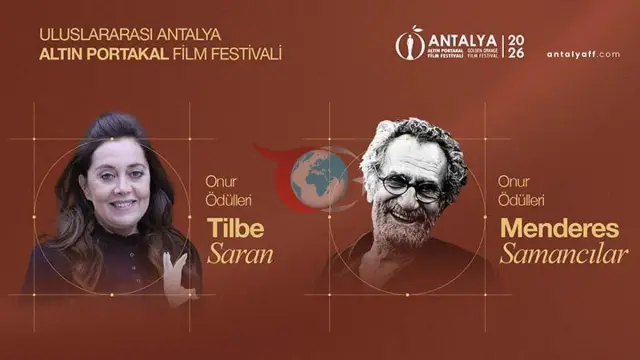 63. Antalya Altın Portakal Film Festivali Onur Ödülleri Menderes Samancılar ve Tilbe Saran’a Verilecek