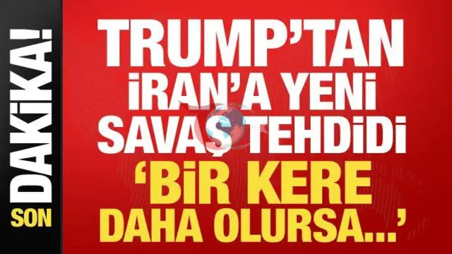 Trump'tan İran ve Husilere Gözdağı: "Büyük Bir Askeri Ceza Verilecek"
