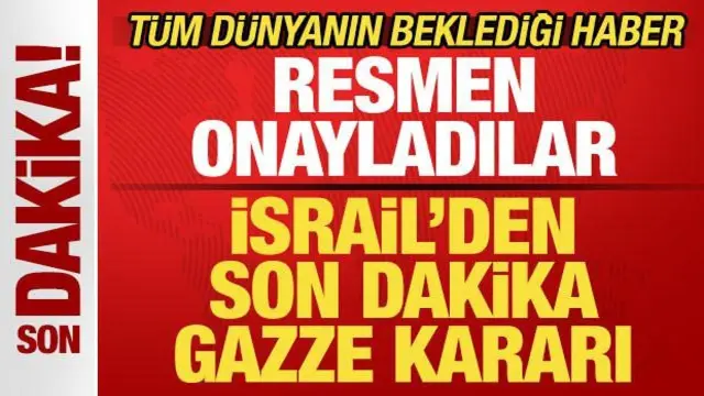 İsrail Güvenlik Kabinesinden Gazze Kararı: Uluslararası İstikrar Gücü'ne Resmen Onay Çıktı