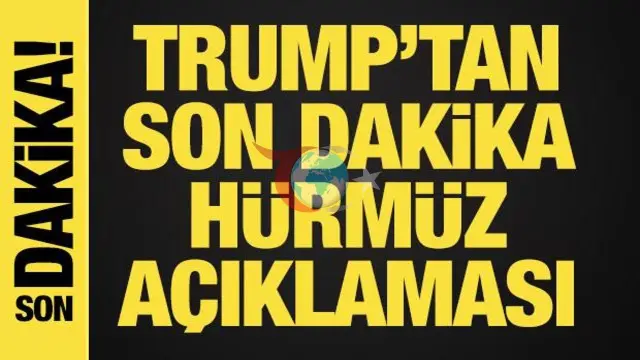 ABD Başkanı Trump'tan Hürmüz Boğazı Açıklaması: "Yeni Mayın Döşeyen Gemiler Yok Edilecek"