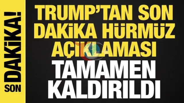 Trump'tan İran'a Gözdağı: Hürmüz Boğazı'nda Mayın Temizliği Tamamlandı, Sıfır Tolerans Dönemi Başladı