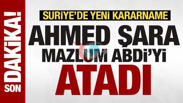 Suriye'de Siyasi Deprem: Ahmed Şara, Mazlum Abdi'yi Cumhurbaşkanlığı Danışmanı Olarak Atadı