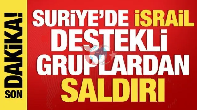 Suriye'nin Suveyda Bölgesinde Sıcak Çatışma: İsrail Destekli Gruplardan Güvenlik Güçlerine Saldırı