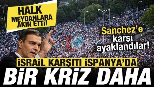 İspanya'da Siyasi Deprem: Sebte Günü Hükümet Karşıtı Dev Protestolara Sahne Oldu