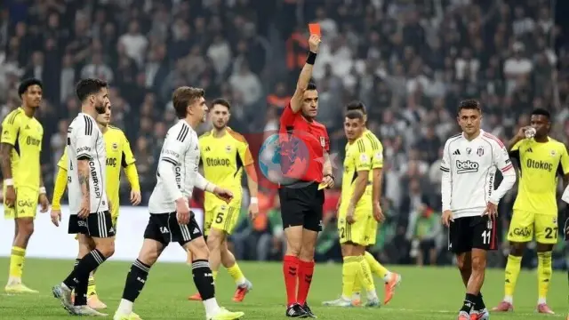 Derbi Öncesi Kart Alarmı: Fenerbahçe ve Beşiktaş Rekabetinde Son 30 Maçta 20 Kırmızı Kart!
