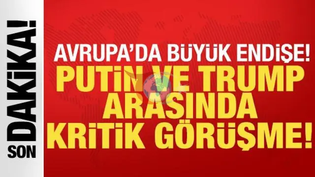 Putin ve Trump Arasında Kritik Zirve: Kremlin'den Çarpıcı Açıklamalar ve Avrupa'da Yankıları