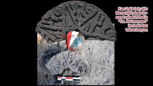 Ani Ören Yeri’nde Eşsiz Keşif: Selçuklu Taşı Üzerinde Altı Kez ‘Hz. Muhammed’ Yazıyor