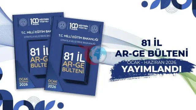 Eğitimde Yenilikçi Vizyon: MEB "81 İl AR-GE Bülteni"nin Yeni Sayısını Paylaştı