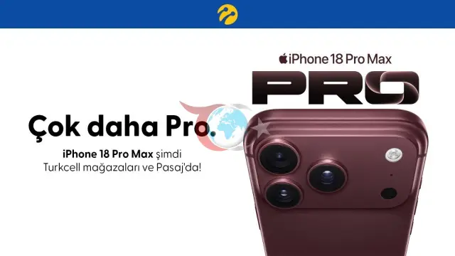 iPhone 18 Pro və Pro Max Modelləri Turkcell-də satışa çıxarıldı