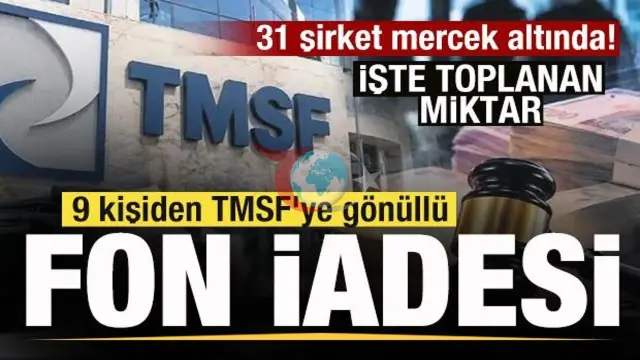 TMSF-də könüllü geri qaytarma hesabına 2 milyard lirə yatırıldı: 31 şirkətin səhmləri araşdırıldı