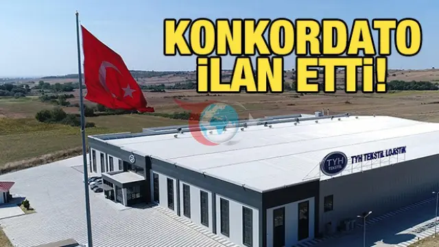 TYH Tekstil konkordato ilan etti: 7 fabrika kapandı, 5 bin çalışan işten çıkarıldı