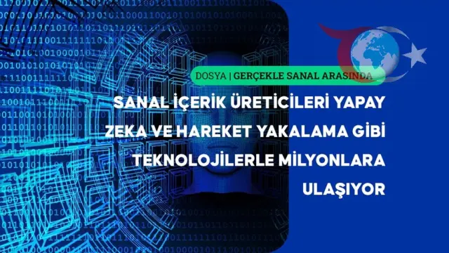 Yapay Zeka Destekli Sanal Karakterlerin Yükselişi ve Etik Sorunlar