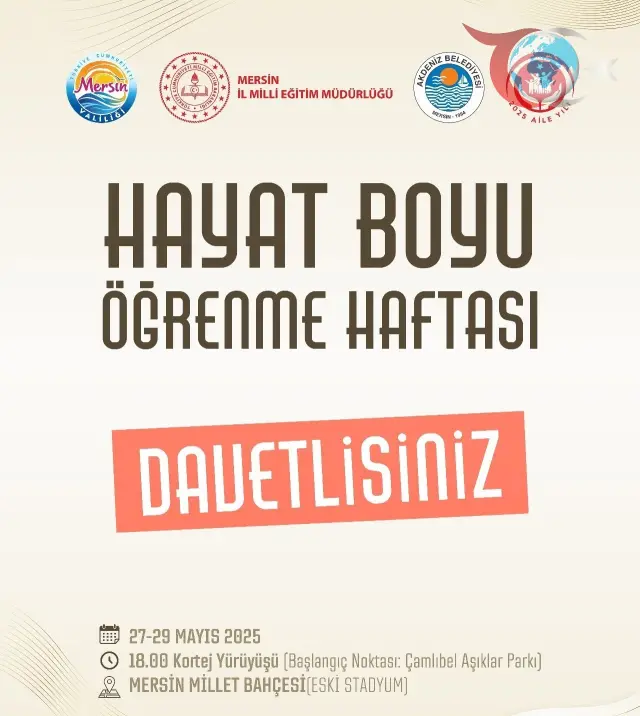 Mersin’de Renkli Festival: Hayat Boyu Öğrenme Haftası Etkinlikleri Başlıyor
