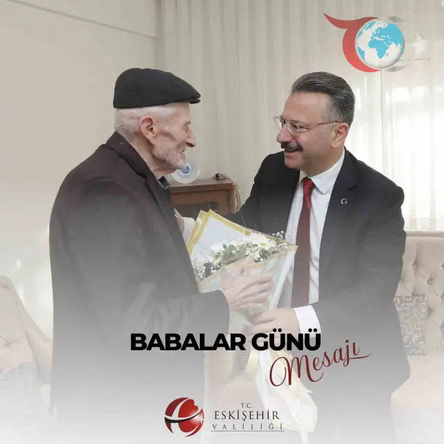 Eskişehir Valisi Hüseyin Aksoy'dan Babalar Günü Mesajı