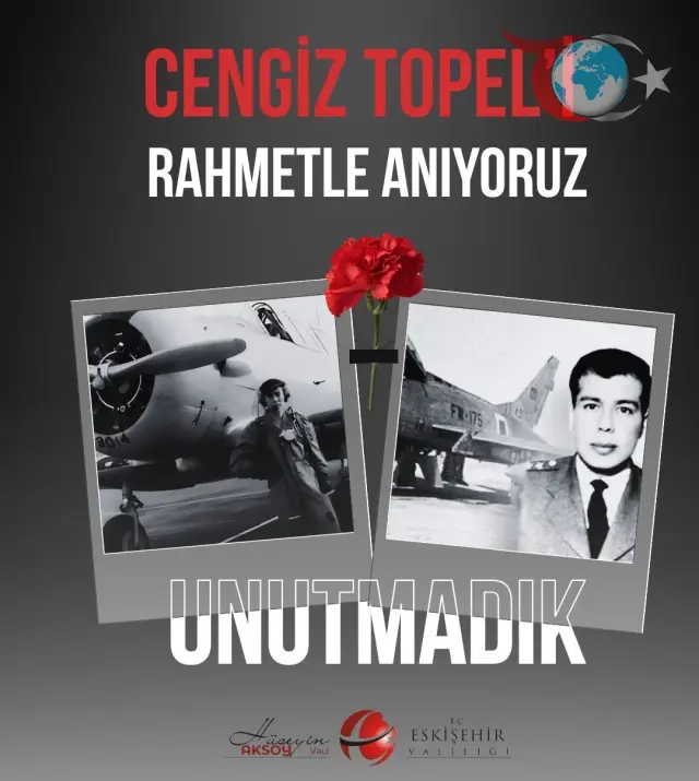 Eskişehir Valisi Hüseyin Aksoy'dan Pilot Yüzbaşı Cengiz Topel’e Anlamlı Anma Mesajı