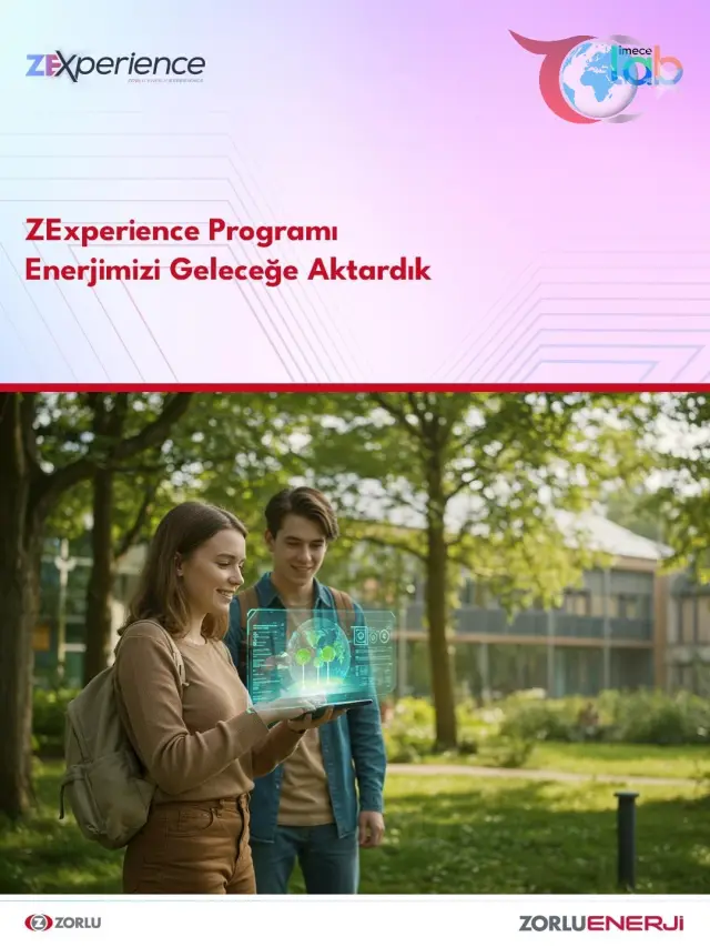 Geleceğin Liderleri Zorlu Enerji Experience ile Yetişiyor