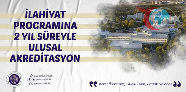 Atatürk Üniversitesi İlahiyat Fakültesi, 2 Yıllık Akreditasyon Aldı