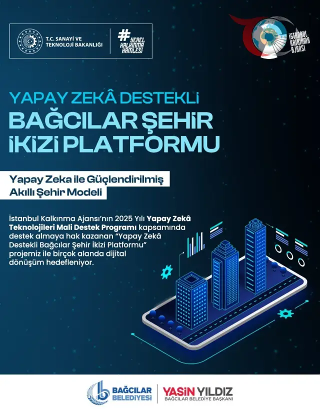 Bağcılar'ın Dijital Dönüşümü: '3 Boyutlu Şehir İkizi' Projesine Büyük Destek