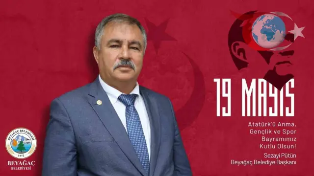 Beyağaç Belediye Başkanı’ndan Gençlere 19 Mayıs Mesajı