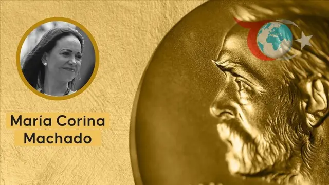 Venezuelalı Siyasetçi Maria Corina Machado'ya 2025 Nobel Barış Ödülü Verildi