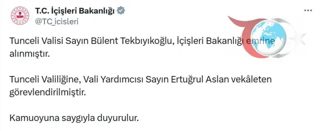 Tunceli Valisi İçişleri Bakanlığı Emrine Alındı