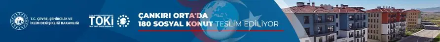 Çankırı Orta Kanlıca Mahallesi’nde 180 Sosyal Konut Hak Sahiplerine Teslim Ediliyor