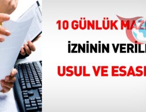 10 Günlük Mazeret İzninin Verilme Usul ve Esasları