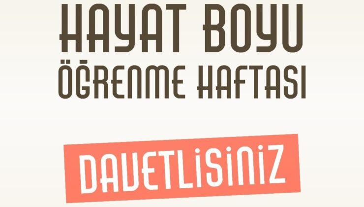 Mersin’de Renkli Festival: Hayat Boyu Öğrenme Haftası Etkinlikleri Başlıyor