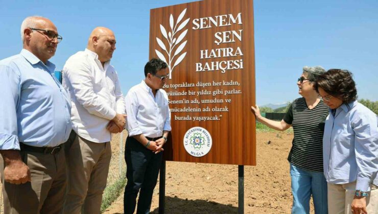 Muğla Büyükşehir Belediyesi, Senem Şen’i Unutmadı